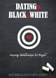 Dating in Black & White (eBook, ePUB) - Bild 1