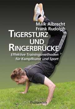 Tigersturz und Ringerbrücke - Albrecht, Maik;Rudolph, Frank