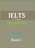 Ielts Speaking Full Test - Band 7+ (eBook, ePUB)