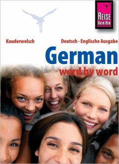 Reise Know-How German - word by word (Deutsch als Fremdsprache, englische Ausgabe) - Ordish, Bob