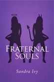 Fraternal Souls (eBook, ePUB)