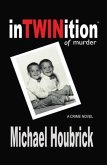 inTWINition of murder (eBook, ePUB) inTWINition of murder (eBook, ePUB)