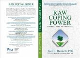 Raw Coping Power: From Stress to Thriving (eBook, ePUB) Raw Coping Power: From Stress to Thriving (eBook, ePUB)
