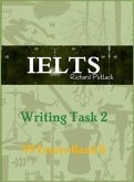 Ielts Writing Task 2 - 99 Essays - Band 8 (eBook, ePUB)