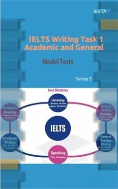 Ielts Writing Task 1 - Academic and General - Series 3 (eBook, ePUB) - TA, Jim