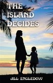 Island Decides (eBook, ePUB) Island Decides (eBook, ePUB)