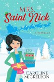 Mrs. Saint Nick (A Christmas Central Romantic Comedy, #2) (eBook, ePUB)