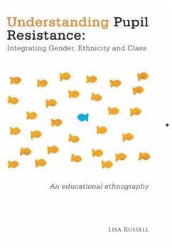 Understanding Pupil Resistance (eBook, ePUB) - Russell, Lisa