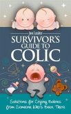 Survivor's Guide to Colic (eBook, ePUB)
