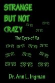 Strange But Not Crazy (eBook, ePUB)