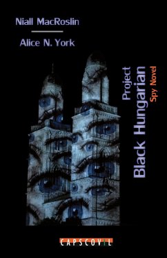 Project Black Hungarian - Macroslin, Niall; York, Alice N.