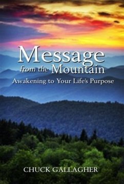 Message from the Mountain (eBook, ePUB) - Gallagher, Chuck