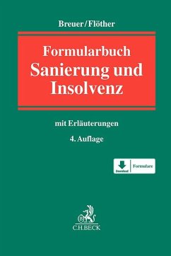 Formularbuch Sanierung und Insolvenz - Breuer, Wolfgang