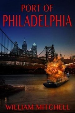 Port of Philadelphia (eBook, ePUB) - Mitchell, William