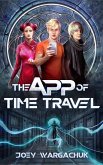 The App of Time Travel (eBook, ePUB)
