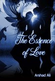 The Essence of Love (eBook, ePUB) The Essence of Love (eBook, ePUB)