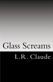 Glass Screams (eBook, ePUB) Glass Screams (eBook, ePUB)