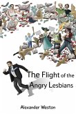 The Flight of the Angry Lesbians (eBook, ePUB)