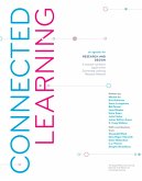 Connected Learning: An Agenda for Research and Design (eBook, ePUB)