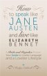 How to Speak Like Jane Austen and Live... - Bild 1