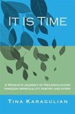 It Is Time (eBook, ePUB) It Is Time (eBook, ePUB)