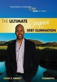 Ultimate Weapon in Debt Elimination (eBook, ePUB)
