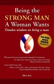 Being the Strong Man A Woman Wants (eBook, ePUB)