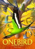 Onebird: The Rise of Moo (eBook, ePUB)