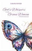 God's Whispers to the Grown Woman (eBook, ePUB)