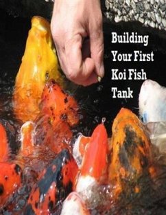 Cover Building Your First Koi Fish Tank (eBook, ePUB)