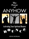 Power of Anyhow (eBook, ePUB)