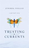 Trusting the Currents (eBook, ePUB)