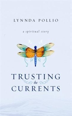 Trusting the Currents (eBook, ePUB) - Pollio, Lynnda