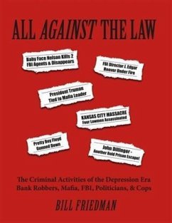 All Against The Law (eBook, ePUB) - Friedman, Bill