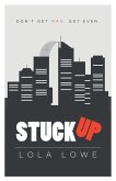 Stuck Up (eBook, ePUB)