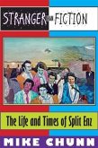 Stranger Than Fiction: The Life and Times of Split Enz (eBook, ePUB)