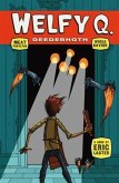 Welfy Q. Deederhoth: Meat Purveyor, World Savior (eBook, ePUB)