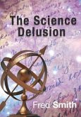 Science Delusion (eBook, ePUB)