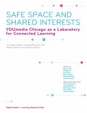 Safe Space and Shared Interests (eBook, ePUB)