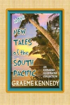 More New Tales of the South Pacific (eBook, ePUB) - Kennedy, Graeme