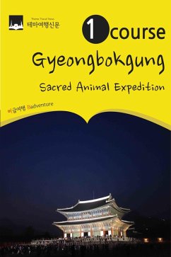 1 Course Gyeongbokgung: Shinsu(sacred animal) Expedition (eBook, ePUB) - Jo, Myeonghwa