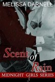 Midnight Girls Series 3: Scent of Rain (eBook, ePUB)