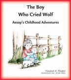 Boy Who Cried Wolf (eBook, ePUB)