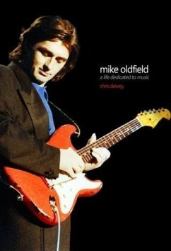 Cover Mike Oldfield - A Life Dedicated To Music (eBook, ePUB)