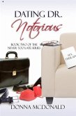 Dating Dr. Notorious (eBook, ePUB)