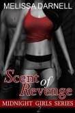 Midnight Girls Series 2: Scent of Revenge (eBook, ePUB) Midnight Girls Series 2: Scent of Revenge (eBook, ePUB)