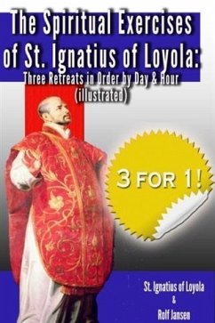 Spiritual Exercises of St. Ignatius of Loyola (eBook, ePUB) - Loyola, St. Ignatius of