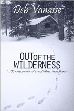 Out of the Wilderness (eBook, ePUB) - Vanasse, Deb