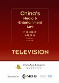 China's Media & Entertainment Law: Television (eBook, ePUB)