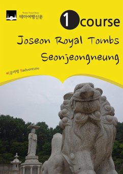 1 Course Joseon Royal Tombs: Seonjeongneung (eBook, ePUB) - Jo, Myeonghwa
